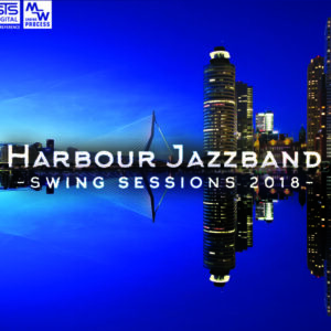 Swing Sessions 2018 - Harbour Jazzband