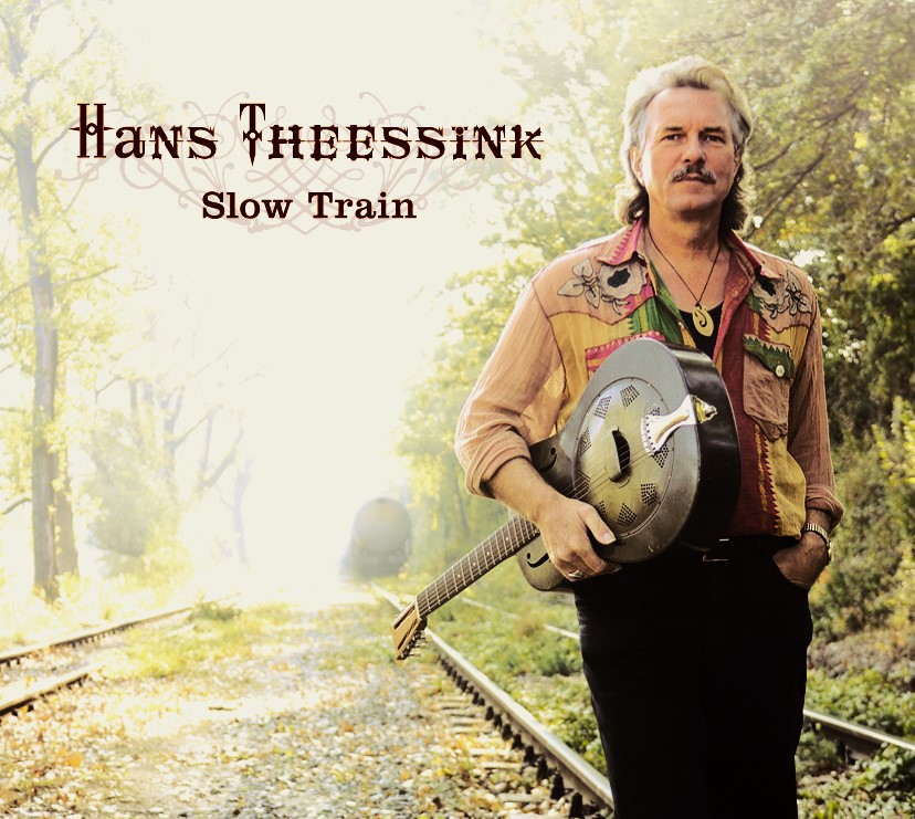 Slow Train - Hans Theessink