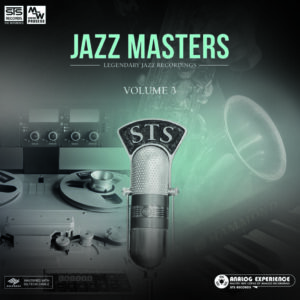 Jazz Masters - Legendary Jazz Recordings vol. 3 - STS Analog