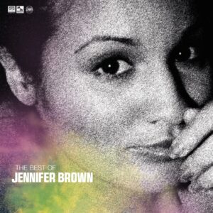 The best of Jennifer Brown - Jennifer Brown
