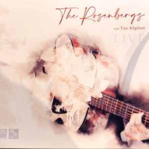 The Rosenbergs with Tim Kliphuis - Live recording