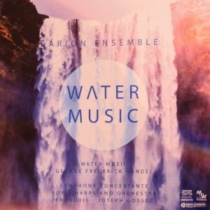 Water Music - Arion Ensemble