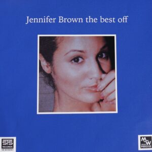 The best of Jennifer Brown - Jennifer Brown